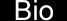 Bio